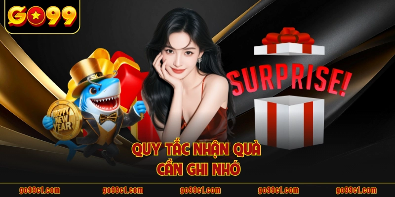 Quy tắc nhận quà cần ghi nhớ